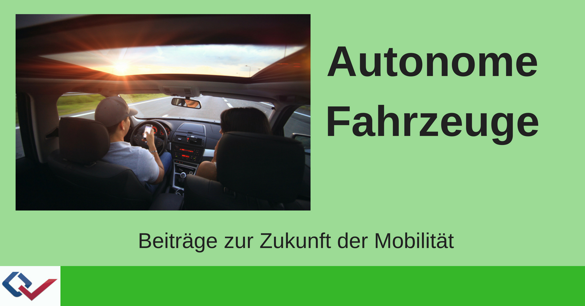 Autonome Fahrzeuge: Digitalisierung im Straßenverkehr