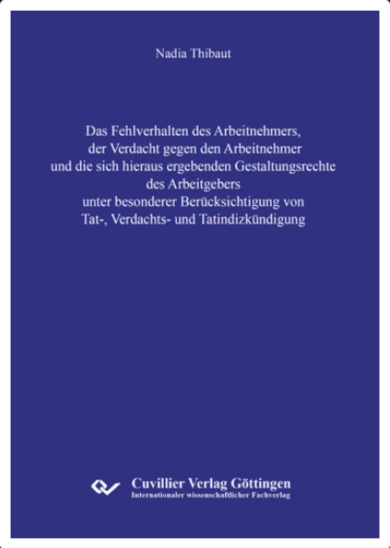 Big_screenshot_2024-08-19_at_16-28-38_das_fehlverhalten_des_arbeitnehmers_der_verdacht_gegen_den_arbeitnehmer_und_die_sich_hieraus_ergebenden_gestaltungsrechte_des_arbeitgebers_unter_besonderer_ber_cksichtigung_von_tat-_ver_..._