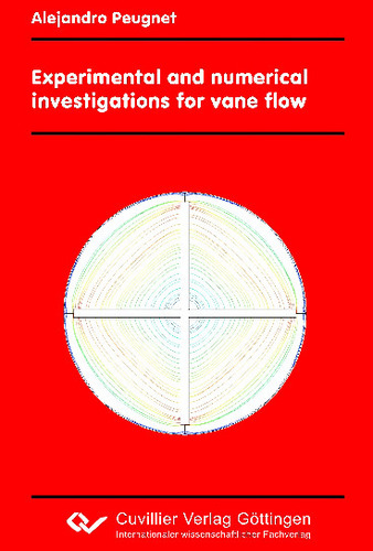 Experimental and numerical investigations for vane flow