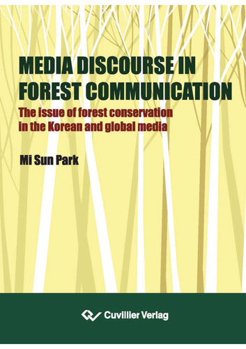 Media Discourse in Forest Communication