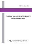Synthese von Alternaria-Metaboliten und Graphislactonen