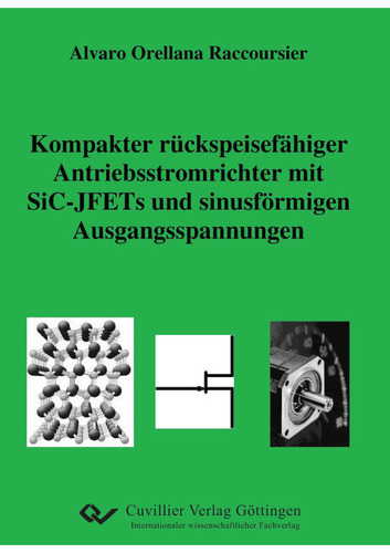 Kompakter rückspeisefähiger Antriebsstromrichter mit SiC-JFETs und sinusförmigen Ausgangsspannungen