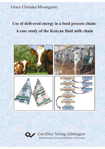 Use of delivered energy in a food process chain: A case study of the Kenyan fluid milk chain