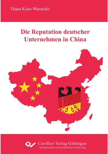 Die Reputation deutscher Unternehmen in China