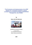 “The Evaluation and Implementation of an ERP System for a Transport Company in China, considering as example Guangzhou HOYER Bulk Transport Co. Ltd., CHINA”