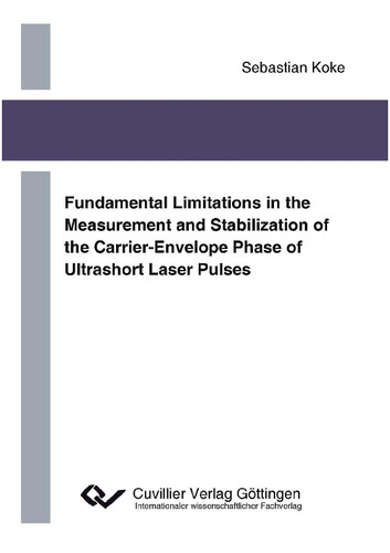 Fundamental Limitations in the Measurement and Stabilization of the Carrier-Envelope Phase of Ultrashort Laser Pulses