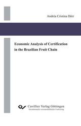 Economic AQnalysis of Certification in the Brazilian Fruit Chain