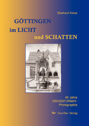 Göttingen im Licht und Schatten
