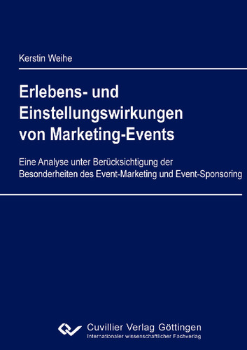 Erlebens- und Einstellungswirkungen von Marketing-Events