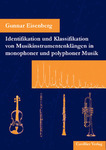 Identifikation und Klassifikation von Musikinstrumentenklängen in monophoner und polyphoner Musik