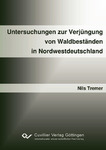 Untersuchungen zur Verjüngung von waldbeständen in Nordwestdeutschland
