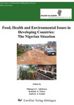 Food, Health and Environmental Issues in Developing Countries: The Nigerian situation.