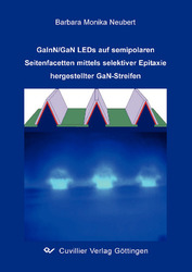 GaInN/GaN LEDs auf semipolaren Seitenfacetten mittels selektiver Epitaxie hergestellter GaN-Streifen