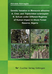 Genetic Variation in Mansionia altissima A. Chev. And Triplochiton scleroxylon K. Schum under Different Regimes of Human Impact in Akure Forest Reserve, Nigeria
