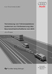 Vernetzung von Fahrerassistenzsystemen zur Verbesserung des Spurwechselverhaltens von ACC