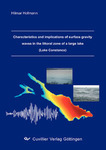 Characteristics and implications of surface gravity waves in the littoral zone of a large lake (Lake Constance)