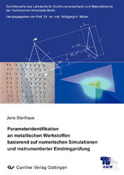 Parameteridentifikation an metallischen Werkstoffen basierend auf numerischen Simulationen und instrumentierter Eindringprüfung