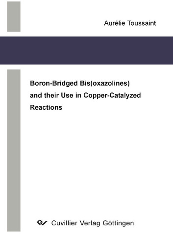 Boron-Bridged Bis(oxazolines) and their Use in Copper-Catalyzed Reactions
