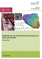 Modelling the risk of chloridnated hydrocarbons in urban groundwater