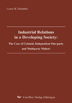 Industrial Relations in a Developing Society: