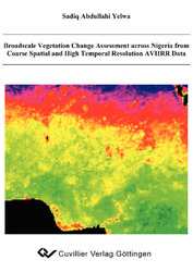 Broadscale Vegetation Change Assessment across Nigeria from Coarse Spatial and High Temporal Resolution AVHRR Data
