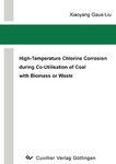 High-Temperature Chlorine Corrosion during Co-Utilisation of Coal with Biomass or Waste