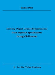 Deriving Object-Oriented Speciﬁcations from Algebraic Speciﬁcations through Reﬁnement