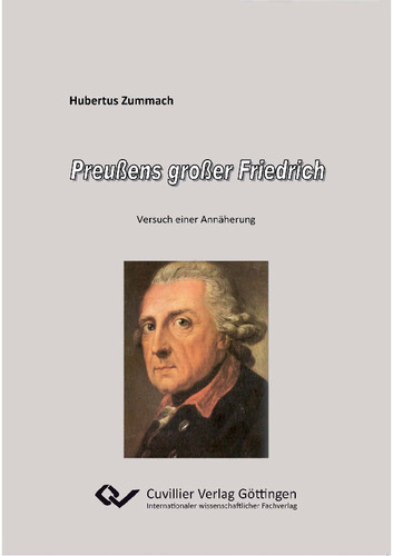 Preußens großer Friedrich