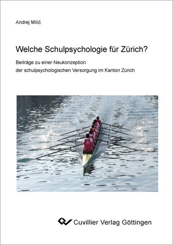 Welche Schulpsychologie für Zürich? 