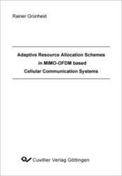 Adaptive Resource Allocation Schemes in MIMO-OFDM based Cellular Communication Systems