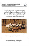 Small ruminants in the smallholder production system in southern Benin: prospects for conservation through community-based management