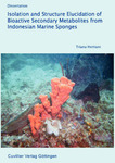 Isolation and Structure Elucidation of Bioactive Secondary Metabolites from Indonesian Marine Sponges