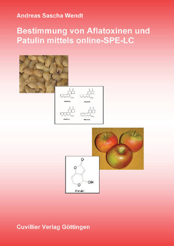 Bestimmung von Aflatoxinen und Patulin mittels online-SPE-LC