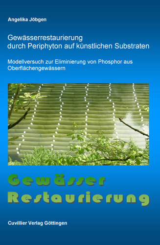 Gewässerrestaurierung durch Periphyton auf künstlichen Substraten
