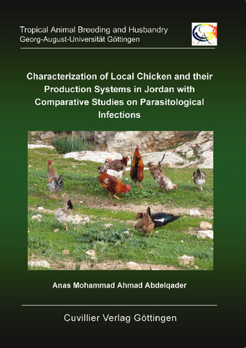 Characterization of Local Chicken and their Production Systems in Jordan with Comparative Studies on Parasitological Infections
