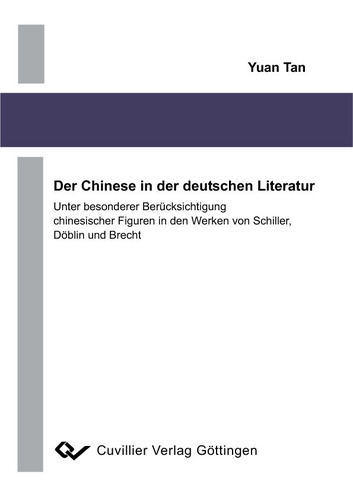 Der Chinese in der deutschen Literatur
