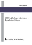 Mild-Hybrid-Prüfstand mit optischem Controller Area Network