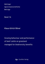 Grazing behaviour and performance of beef cattle on grassland managed for biodiversity benefits