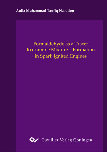 Formadehyde as a Tracer to examine Mixture - Formation in Spark Ignited Engines