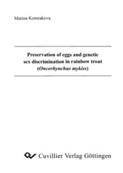 Preservation of eggs and genetic sex discrimination in rainbow trout (Oncorhynchus mykiss)