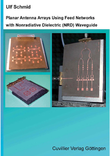 Planar Antenna Arrays Using Feed Networks with Nonradiative Dielectric (NRD) Waveguide