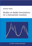 Studies on Stable Formulations for a Hydrophobic Cytokine