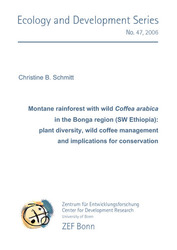 Montane rainforest with wild Coffea arabica in Bonga region (SW Ethiopia): plant diversity, wild coffee management and implications for conservation