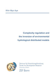 Complexity regulation and the inversion of environmental hydrological distributed models