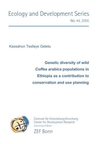 Genetic diversity of wild Coffea arabica populations in Ethiopia as a contributation to conservation and use planning