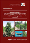 Assessing Diversity in Yams (Dioscorea spp.) from Ethiopia based on Morphology, AFLP Markers and Tuber Quality, and Farmers' Management of Landraces