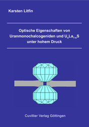 Optische Eigenschaften von Uranmonochalcogeniden und UxLa1-xS unter hohem Druck 
