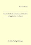 Impact of EU Health and Environmental Standards on Egyptian Agro-Food Exports