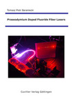 Praseodymium Doped Fluoride Fiber Lasers