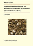 Untersuchungen zur Zytotoxizität von Extrakten und Inhaltsstoffen der Kavawurzel (Piper methysticum G. Forst.)